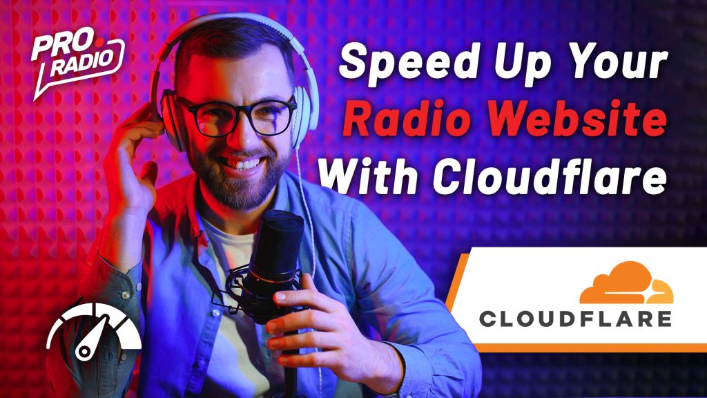[TUTORIAL] How to speed up your radio station website with Cloudflare
