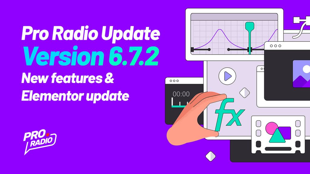 Pro Radio Update 6.7.2: new songs features and updates for Elementor